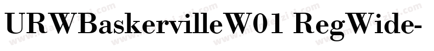 URWBaskervilleW01 RegWide字体转换